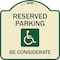 Signmission Reserved Parking W/ Handicap Considerate Heavy-Gauge Aluminum Sign, 18" x 18", TG-1818-22995 A-DES-TG-1818-22995 - alternate 1